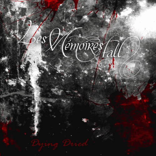 Les Memoires Fall : Dying Dried